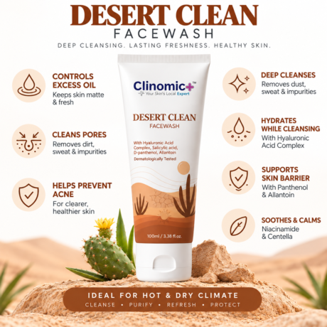 Clinomic Plus Desert Clean Face Wash for hot and dry weather with deep cleansing, hydration and skin barrier support